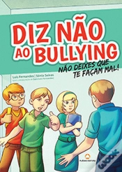 Capa do artigo Diz não ao Bullying