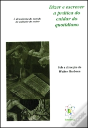 Capa do artigo Dizer e Escrever a Prática do Cuidar do Quotidiano