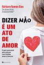 Dizer «Não» é um Ato de Amor - Preview