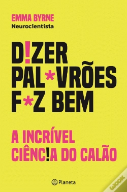 Capa do artigo Dizer Palavrões Faz Bem