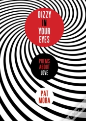 Capa do artigo Dizzy In Your Eyes: Poems About Love