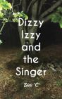 Dizzy Izzy And The Singer - Preview