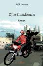 Dj Le Clandoman : Roman - Preview