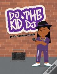 D.J. The Kid Dj