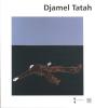 Djamel Tatah - Preview
