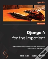 Django 4 For The Impatient