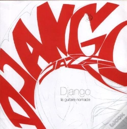 Capa do artigo Django : La Guitare Nomade