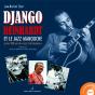 Django Reinhardt Et Le Jazz Manouche Ou Les 100 Ans Du "Jazz À La Française" - Preview