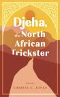 Djeha, The North African Trickster - Preview