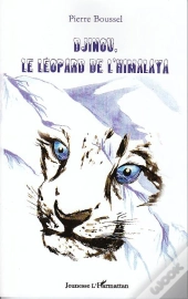 Djinou; Le Léopard De L'Himalaya