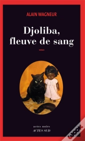Djoliba, Fleuve De Sang