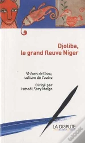 Djoliba, Le Grand Fleuve Niger