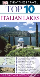 Dk Eyewitness Top 10 Travel Guide: Italian Lakes