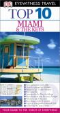 Dk Eyewitness Top 10 Travel Guide: Miami & The Keys - Preview