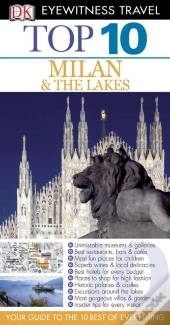 Dk Eyewitness Top 10 Travel Guide: Milan & The Lakes