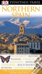 Dk Eyewitness Travel Guide: Northern Spain
