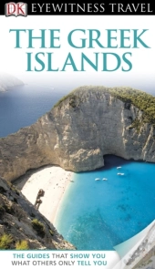 Dk Eyewitness Travel Guide: The Greek Islands