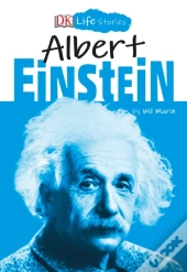 Dk Life Stories: Albert Einstein