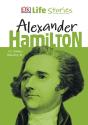 Dk Life Stories Alexander Hamilton - Preview