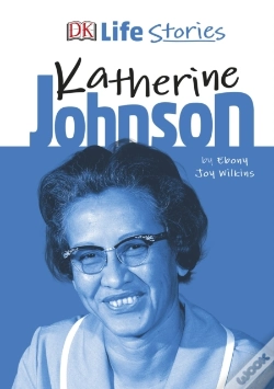 Capa do artigo Dk Life Stories Katherine Johnson