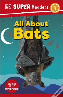 Capa do artigo Dk Super Readers Level 1 All About Bats