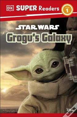 Capa do artigo Dk Super Readers Level 1 Star Wars Grogu'S Galaxy