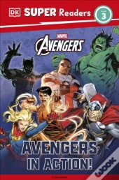 Dk Super Readers Level 3 Marvel Avengers In Action