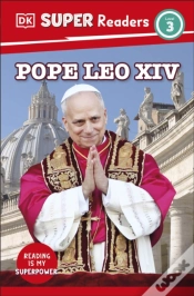 Capa do artigo Dk Super Readers Level 3 Pope Leo Xiv