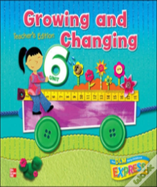 Dlm Early Childhood Express, Unit 6 Growing And Changing