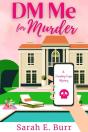 Dm Me For Murder - Preview
