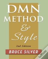Dmn Method And Style. 2nd Edition