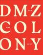Dmz Colony - Preview