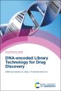 Dna-Encoded Library Technology For Drug Discovery - Preview