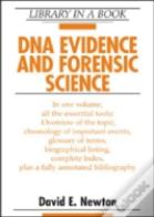 Dna Evidence And Forensic Science