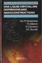 Dna Liquid-Crystalline Dispersions And Nanoconstructions - Preview