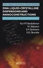 Dna Liquid-Crystalline Dispersions And Nanoconstructions - Preview