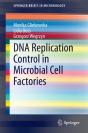 Dna Replication Control In Microbial Cell Factories - Preview
