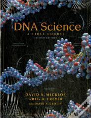 Dna Science: A First Course, Second Edition