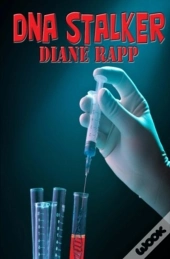 Dna Stalker: Revenge Or Justice