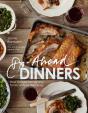 Do-Ahead Dinners - Preview