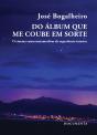 Do Álbum que Me Coube em Sorte - Preview