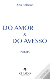 Do Amor e do Avesso