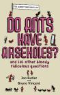 Do Ants Have Arseholes? - Preview