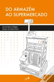 Capa do artigo Do Armazém Ao Supermercado