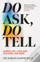 Do Ask, Do Tell