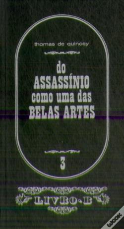 Capa do artigo Do Assassínio como uma das Belas Artes