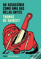 Capa do artigo Do Assassínio Como uma das Belas-Artes