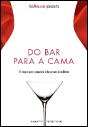 Do Bar para a Cama - Preview