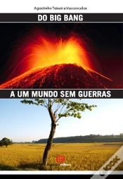 Capa do artigo Do Big Bang a um Mundo sem Guerras