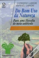Do Bom Uso da Natureza